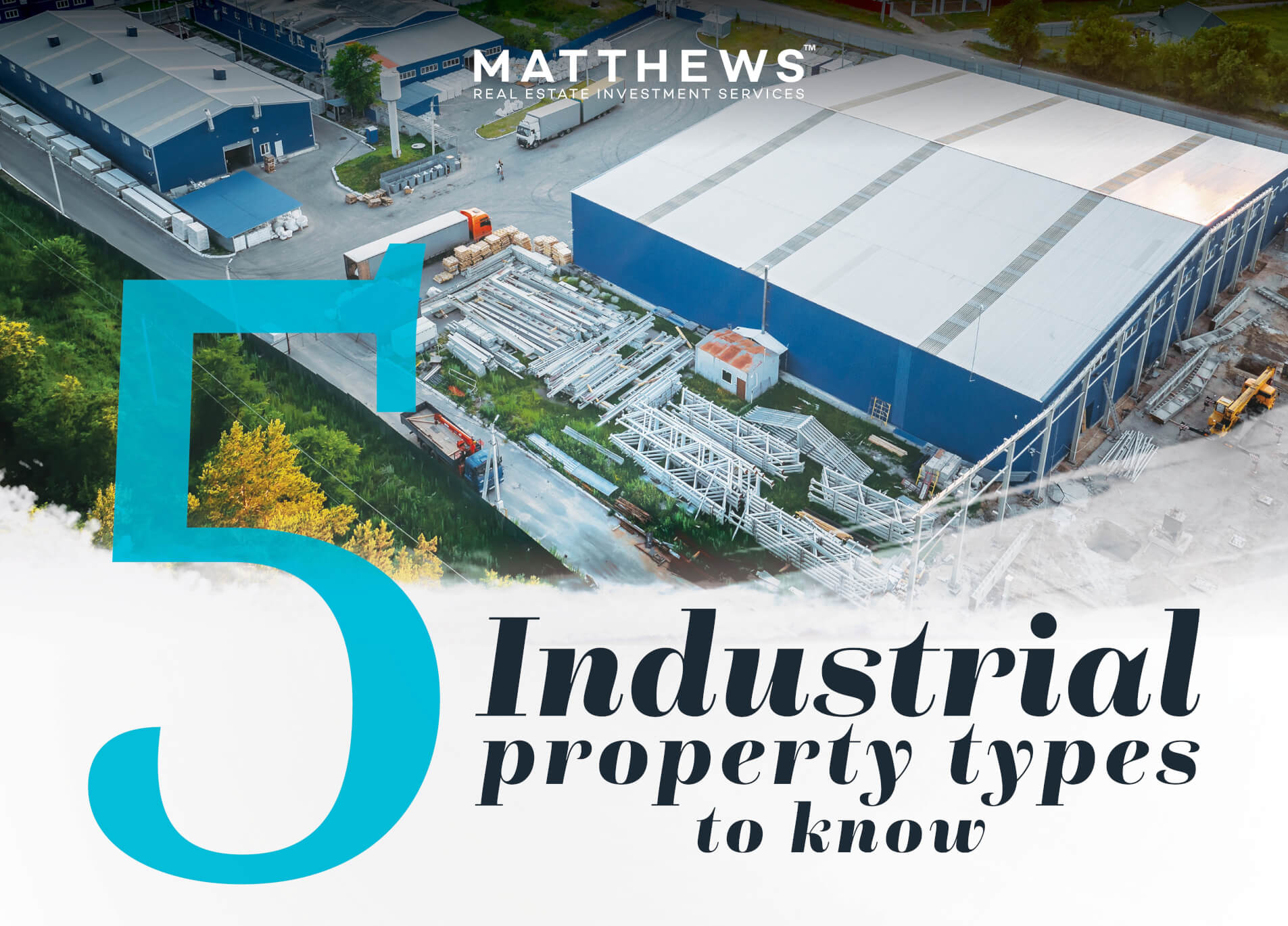 5-industrial-property-types-to-know